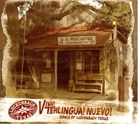 Viva Terlingua Nuevo: Songs Luckenbach Texas