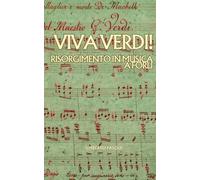 Viva Verdi! Risorgimento in musica a Forlì