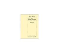 Edouard Manet, Eduardo Manet – Viva Verdi, suivi de : Mare Nostrum – Actes Sud