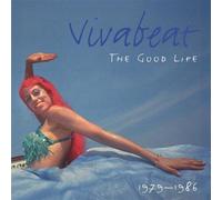 Vivabeat - Good Life 1979-86