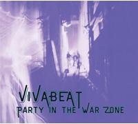 Vivabeat - Party In The War Zone (Expanded Edition) [Compact Discs] Ltd Ed, Expanded Version, Digipack Packaging