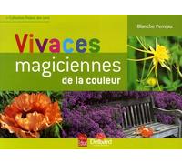 Vivaces - Magiciennes Des Couleurs