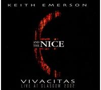 Vivacitas: Live At Glasgow, 2002 by Keith Emerson & The Nice (2006-01-01)
