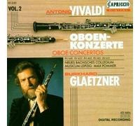 Vivaldi, a. - Vivaldi: Oboe Concertos, Vol. 2 / Glaetzner by Vivaldi, a. (1992-11-12)