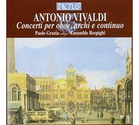Antonio Vivaldi – Concertos pour hautbois, cordes et basse continue RV 449, 454, 461, 451, 460, 455