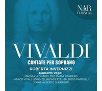 Cantate Per Soprano Antonio Vivaldi (Compositeur), Roberta Invernizzi (Soprano), Conserto Vago (Interprète)