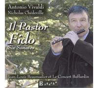 Vivaldi-Chédeville : Il Pastor Fido