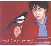 Vivaldi - Concerti per archi (Concertos pour cordes)
