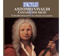 Vivaldi – Concerti per archi – Rinaldo Alessandrini – Tactus