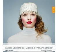 Antonio Vivaldi – Concerti per Violino XI «Per Anna Maria» – CD