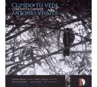 Vivaldi : Cupido tu vedi - Concertos et cantates. Accademia Ottoboni.
