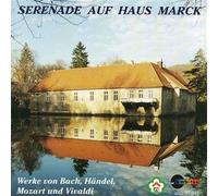 VIVALDI ENSEMBLE (ensemble) - Serenade Auf Haus Marck [Import]