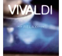Vivaldi for Relaxation - Vivaldi for Relaxation