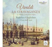 Vivaldi: la Stravaganza, 12 Violin Concertos Op.4