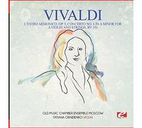 Vivaldi: L'Estro Armonico, OP. 3, Concerto No. 6 in A Minor for aviolin and Strings, RV 356