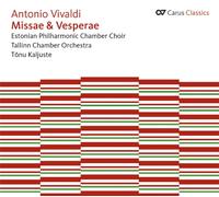Vivaldi – Missae & Vesperae – Kaljuste – Carus