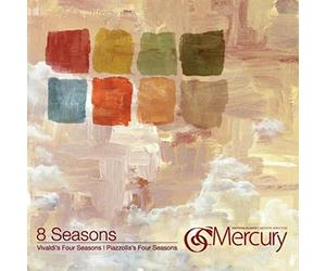 Vivaldi / Piazzolla / Mercury - Vivaldi and Piazzolla: 8 Seasons