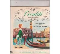 Vivaldi raconté aux enfants - texte de Jean Roy dit par François Périer
