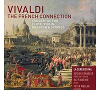 Vivaldi : The French Connection. Bircher, Whelan, Chandler