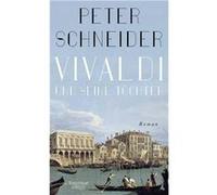 Vivaldi und seine To¨chter | Peter K. Schneider Peter K. Schneider (Auteur)