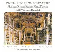 Vivaldi/Wagneseil/Pusterh : Festliches Kammerkonzert. Melkus, Hertel, Scholz, Cape