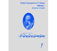 Vivaldi "Winter" Violin Concerto In F Minor, Rv 297: Full Score For Study And Review