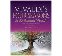Vivaldi's Four Seasons For The Beginning Pianist