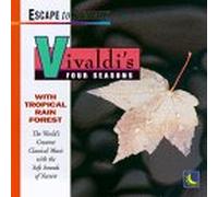 Vivaldi's Four Seasons - Vivaldi's 4 Seasons with Tropical Rain Forest
