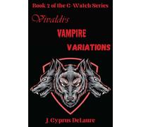 Vivaldi's Vampire Variations: Book 2 of the Cerberus Watch Supernatural Crime Series