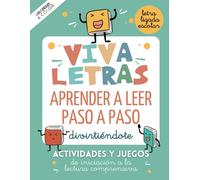 VIVALETRAS. APRENDER A LEER PASO A PASO DIVIRTIÉNDOTE.: Actividades y juegos de iniciación a lectura comprensiva con letra ligada escolar.