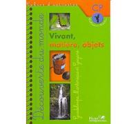 Vivant matiere objet cp antilles cahier d'activites - Collectif - Hatier - broché - Livre
