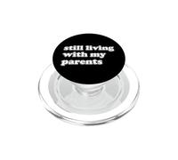 Vivant Toujours avec Mes Parents drôle PopSockets PopGrip pour MagSafe