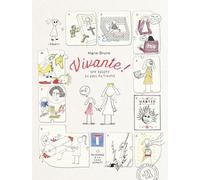 Vivante ! - Une Épopée Au Pays Du Trauma