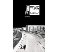 Vivants - Mehdi Charef - Hors D'atteinte - broché - Roman