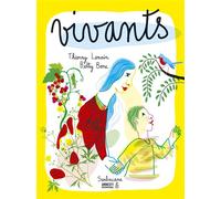 Vivants - Thierry Lenain - Sarbacane - broché - album jeunesse