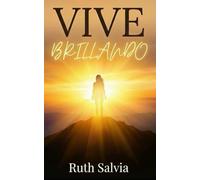 VIVE BRILLANDO