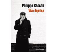 Vive deprisa