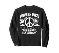 Vive en Paz Panneau de Paix Espagnol Colombe Soleil Vagues Citation Positive Sweatshirt