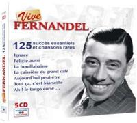 Vive Fernandel - 125 Succès essentiels et chansons rares Coffret CD