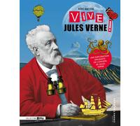 Vive Jules Verne ! - Régis Hautière - Cours Toujours - broché - Document jeunesse