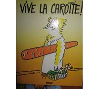Vive la Carotte