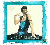 Vive La Chanson!