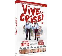 Vive La Crise !