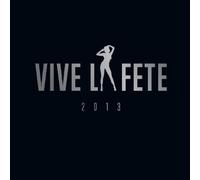 Vive La Fete - 2013 [Import]