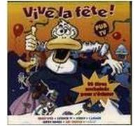 Vive La Fete : 21 Titres Enchaines
