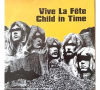 Vive la Fete - Child in Time/Let S Go 69 / on My [Import]