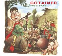 Richard Gotainer - Vive La Gaule