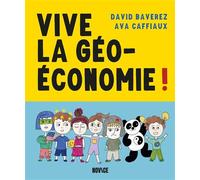 Vive la géoéconomie ! - David Baverez - Novice - broché - Bande dessinée