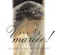 VIVE LA MARIEE !