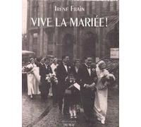 Vive la mariée !